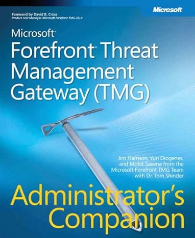 microsoft forefront threat management gateway administrators companion 1st edition jim harrison ,yuri