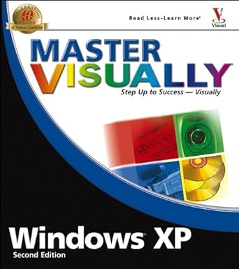 master visually windows xp service pack 2nd edition rob tidrow ,david j clark ,michael s toot 0764576410,