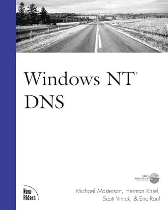 windows nt dns 1st edition michael j masterson ,herman l nief ,scott vinick 1562059432, 978-1562059439
