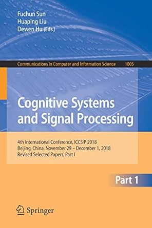 cognitive systems and signal processing 4th international conference iccsip 2018 beijing china november 29