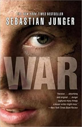 war 1st edition sebastian junger 044655622x, 978-0446556224