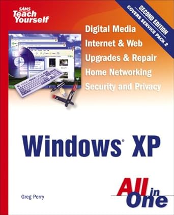 sams teach yourself windows xp all in one 2nd edition greg perry b00a19h8ci