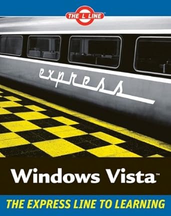 windows vista the l line the express line to learning 1st edition michael meskers 0470046937, 978-0470046937