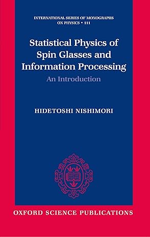 statistical physics of spin glasses and information processing an introduction 1st edition hidetoshi