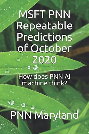msft pnn repeatable predictions of october 2020 how does pnn ai machine think 1st edition pnn maryland