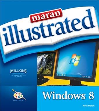 maran illustrated windows 8 1st edition diane koers 1133943748, 978-1133943747