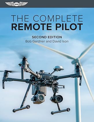 the complete remote pilot 2nd edition bob gardner ,david ison 1644252074, 978-1644252079