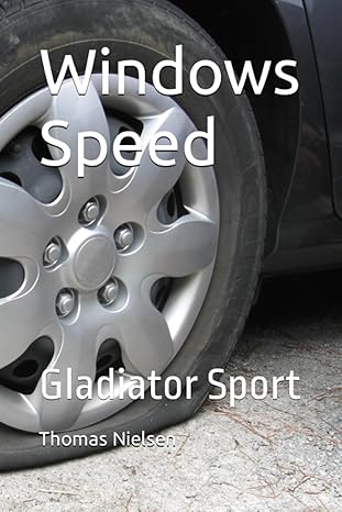 windows speed gladiator sport 1st edition thomas nielsen 979-8395714480