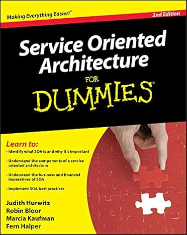 service oriented architecture for dummies 2nd edition judith hurwitz 0470376848, 978-0470376843