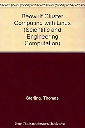 beowulf cluster computing with linux 1st edition thomas sterling b0091m5t40