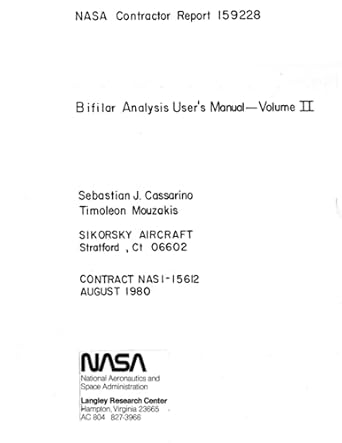 bifilar analysis users manual volume 2 august 1 1980 1st edition nasa ,national aeronautics and space