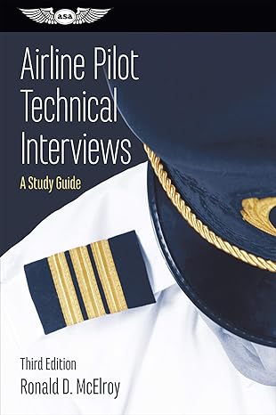 airline pilot technical interviews a study guide 3rd edition ronald d mcelroy 1619544555, 978-1619544550