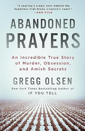 abandoned prayers 1st edition gregg olsen 1250823978, 978-1250823977