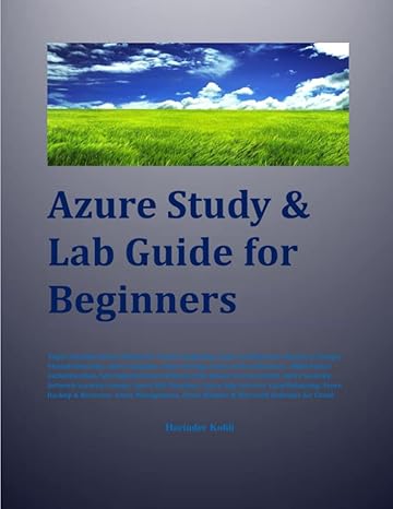 azure study and lab guide for beginners 1st edition harinder kohli 979-8796785843