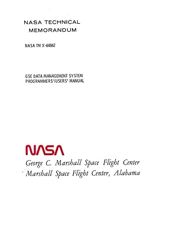 gse data management system programmers/users manual june 1 1974 1st edition nasa ,national aeronautics and
