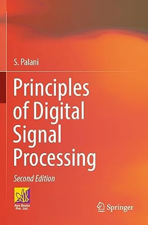 principles of digital signal processing 2nd edition s palani 3030963241, 978-3030963248