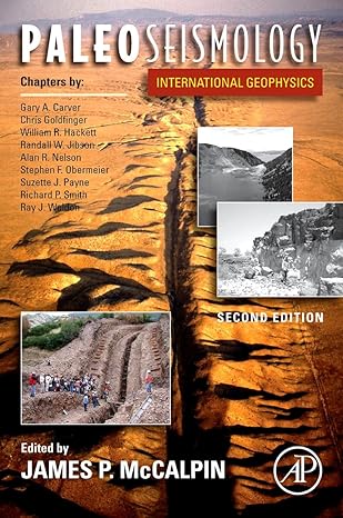 paleoseismology 2nd edition james p mccalpin 0123735769, 978-0123735768