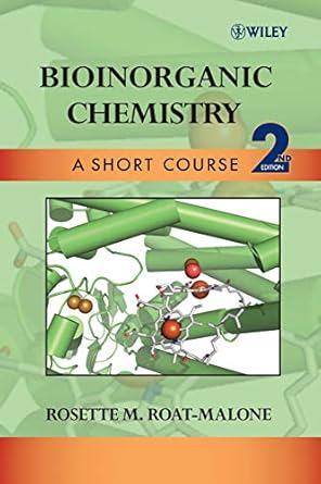 bioinorganic chemistry a short course 2nd edition rosette m roat malone 0471761133, 978-0471761136