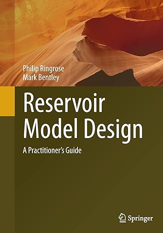reservoir model design a practitioners guide 1st edition philip ringrose ,mark bentley 9401777055,
