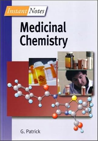 instant notes in medicinal chemistry 1st edition g patrick 0387916229, 978-0387916224