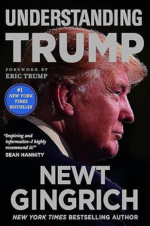 understanding trump 1st edition newt gingrich 1478923067, 978-1478923060