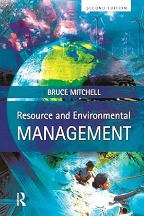 resource and environmental management 2nd edition bruce mitchell 0130265322, 978-0130265326