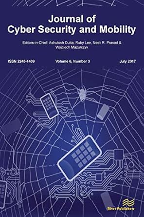 journal of cyber security and mobility 1st edition neeli r prasad ,ashutosh dutta ,wojciech mazurczyk