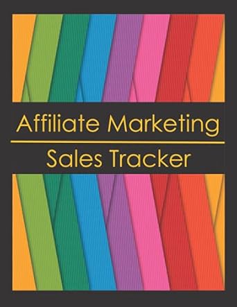 affiliate marketing sales tracker an organizer to give your overworked memory a break 1st edition tempest