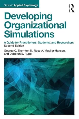 developing organizational simulations 2nd edition george c thornton iii ,rose a mueller hanson ,deborah e