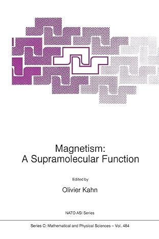 magnetism a supramolecular function 1st edition o kahn 9048147301, 978-9048147304