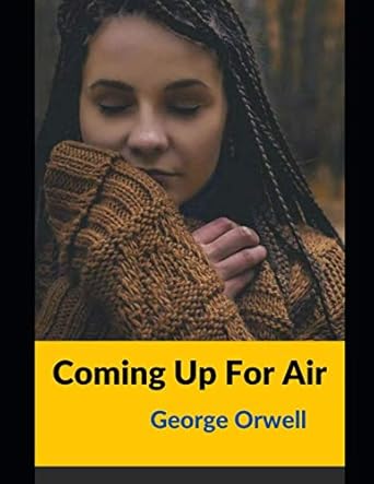 coming up for air  george orwell 979-8706981587