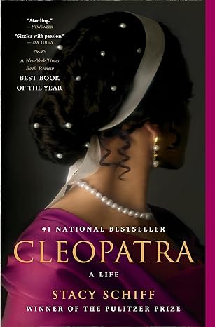 cleopatra a life 1st edition stacy schiff 0316001945, 978-0316001946