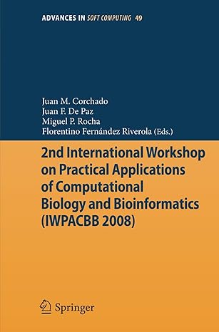 2nd international workshop on practical applications of computational biology and bioinformatics 1st edition