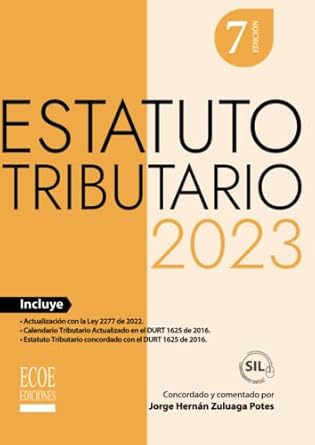 estatuto tributario 1st edition sr jorge hernan zuluaga potes 9585035995, 978-9585035997