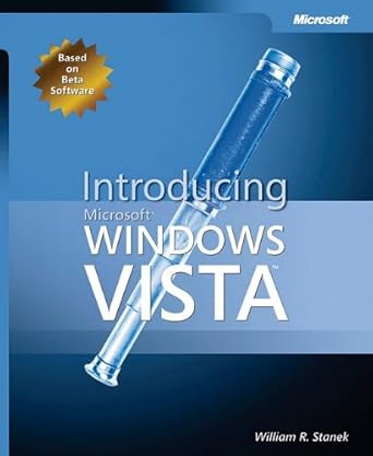 introducing microsoft windows vista 1st edition william r stanek b008sm3ozk