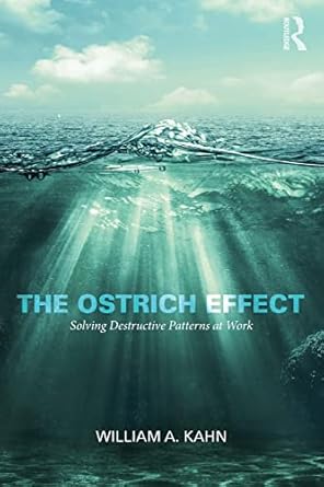 the ostrich effect 1st edition william kahn 1138023515, 978-1138023512