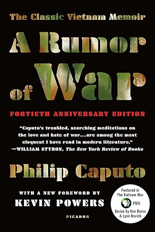 a rumor of war the classic vietnam memoir 1st edition philip caputo ,kevin powers 1250117127, 978-1250117120