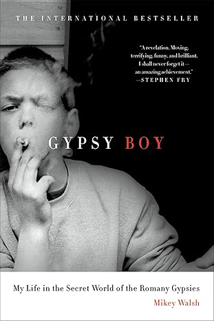 gypsy boy my life in the secret world of the romany gypsies 1st edition mikey walsh 1250022029, 978-1250022028
