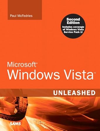 microsoft windows vista unleashed 2nd edition paul mcfedries 067233013x, 978-0672330131