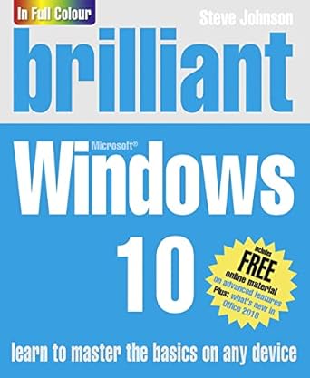 brilliant windows 10 1st edition steve johnson 1292118172, 978-1292118178