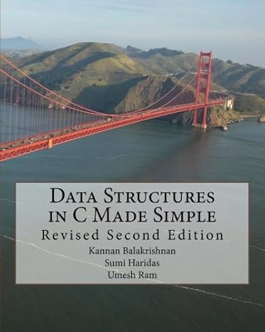 data structures in c made simple revised second edition 2nd edition kannan balakrishnan ,sumi haridas ,umesh