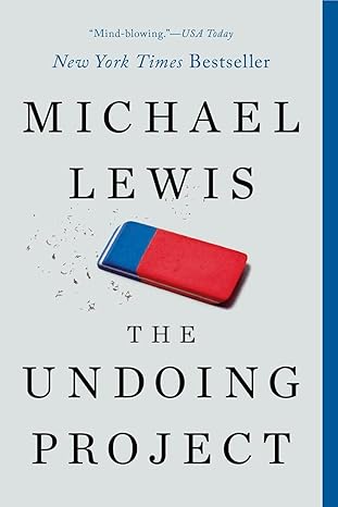 the undoing project a friendship that changed our minds 1st edition michael lewis 0393354776, 978-0393354775