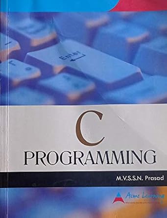 c programming 1st edition m v s s n prashad 9380408501, 978-9380408507