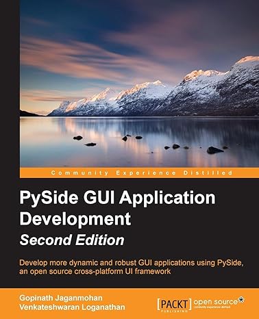 pyside gui application development second edition 2nd edition gopinath jaganmohan ,venkateshwaran loganathan