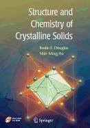 structure and chemistry of crystalline solids 1st edition bodie douglas ,shi ming ho 0387507779,
