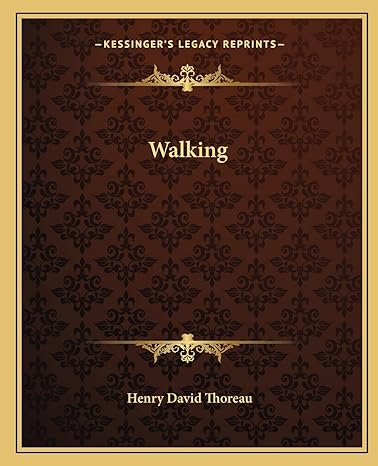 walking 1st edition henry david thoreau 1162716193, 978-1162716190