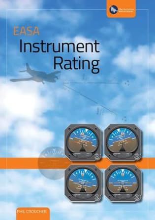 the instrument rating easa syllabus 1st edition phil croucher 979-8362450120