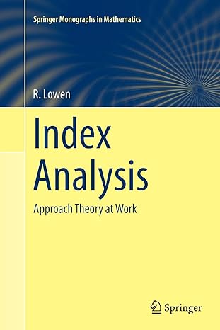 index analysis approach theory at work 1st edition r lowen 1447172663, 978-1447172666