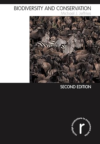 biodiversity and conservation 2nd edition michael j jeffries 0415343003, 978-1853396106