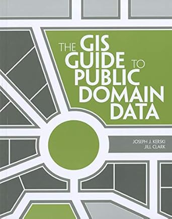 the gis guide to public domain data 1st edition joseph j kerski ,jill clark 1589482441